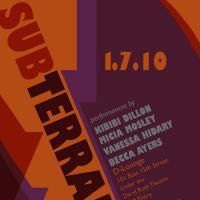 terraNOVA Collective Presents SUBTERRANEAN 1/7/2010